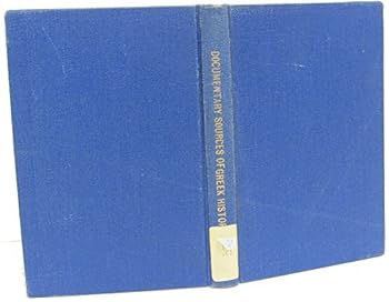 Hardcover The Documentary Sources of Greek History Book