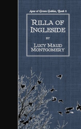 Rilla of Ingleside 1507777728 Book Cover
