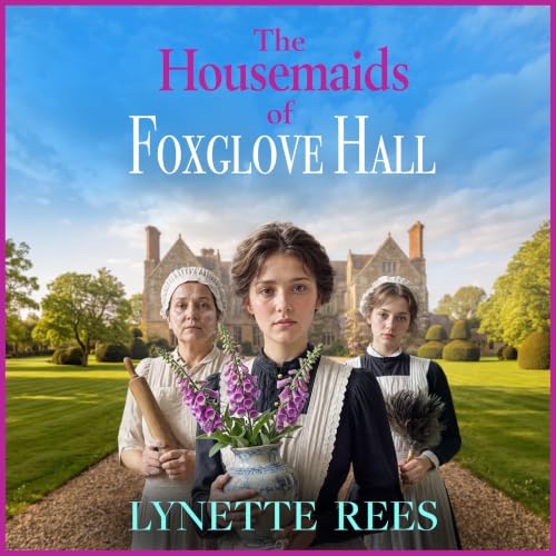 『The Housemaids of Foxglove Hall』のカバーアート