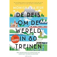 De reis om de wereld in 80 treinen