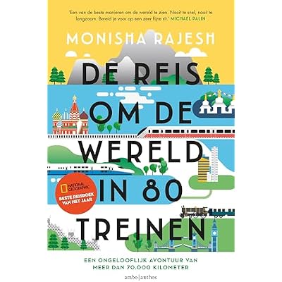 De reis om de wereld in 80 treinen