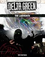Delta Green - the Labyrinth 1940410487 Book Cover