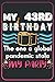Produktbild MY 43rd BIRTHDAY the one a global pandemic stole my party: funny gift idea for 43rd quarantine birthday for women and men / perfect present for 43 ... ... personilazed lined notebook journal