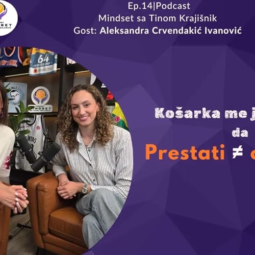 Od talenta do vrhunskog igrača: san, rad i vera| Aleksandra Crvendakić Ivanović