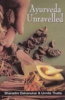 Ayurveda Unravelled 8123716761 Book Cover