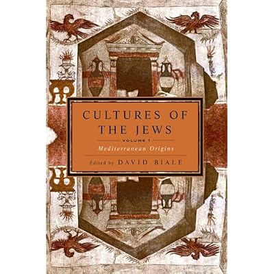 Cultures of the Jews, Volume 1