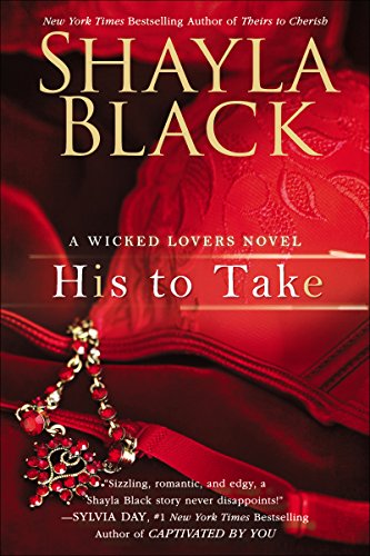 His to Take (Wicked Lovers series Book 9)