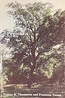 Pecan Cultivars Past and Present 9995887576 Book Cover