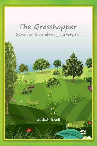 Fun Facts About Familiar Insects: The Grasshopper: Snell, Judith ...