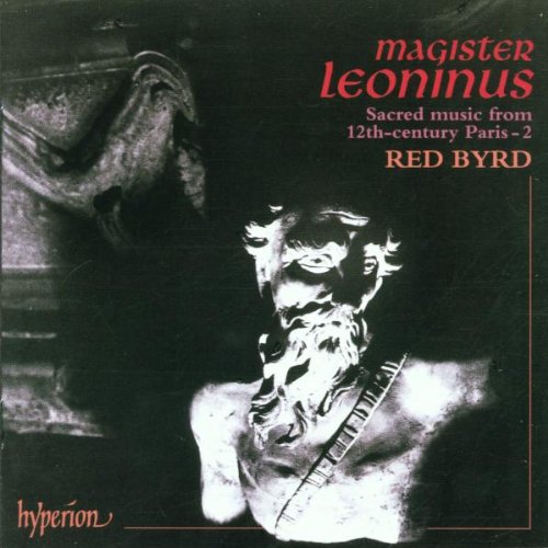 Magister Leoninus - Musique pour l'office à Paris au XIIe siècle