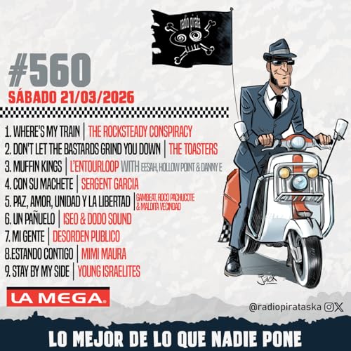 Episode 560: RADIO PIRATA #560 | 21/03/2026