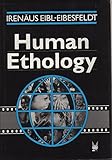 Human Ethology (Foundations of Human Behavior)