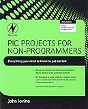 PIC Projects for Non-Programmers
