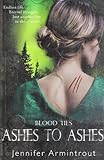 Blood Ties: Ashes to Ashes Book Three