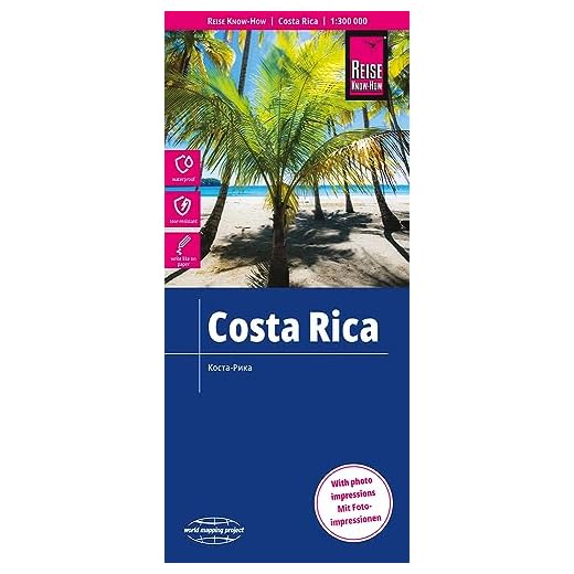 Reise Know-How Landkarte Costa Rica (1:300.000): reiß- und wasserfest (world mapping project)