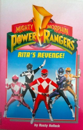 Mighty Morphin Power Rangers: Rita's Revenge ( " Mighty Morphin Power Rangers " Junior Novels)