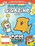 Scottecs Gigazine 3 - Fufos e la pallina di Apollo: Vol. 3