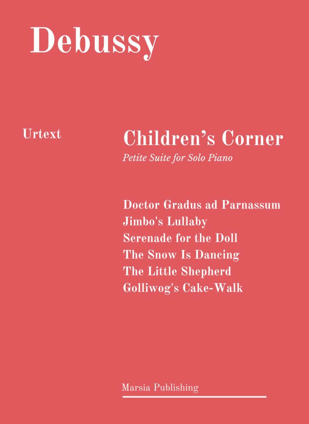 Children's Corner: Petite Suite for Solo Piano. URTEXT