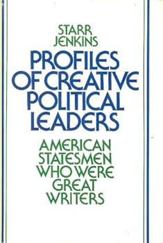 Hardcover Profiles of creative political leaders: American statesmen who were great writers Book