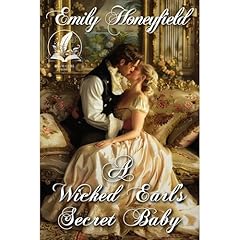 A Wicked Earl’s Secret Baby Audiolibro Por Emily Honeyfield arte de portada