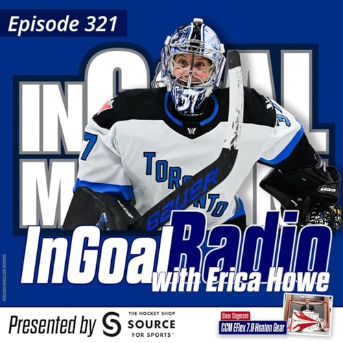 Page de couverture de Episode 321 with retired PWHL goalie and breast cancer survivor Erica Howe