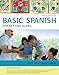 Spanish for Getting Along Enhanced Edition: The Basic Spanish Series (World Languages)