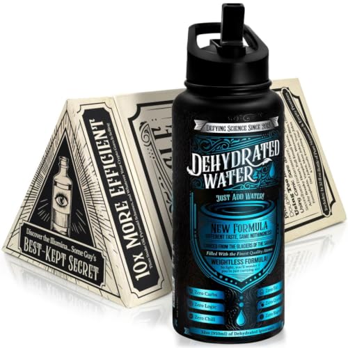 Dehydrated Water Bottle: 32oz of Glorious Existential Dread. Perfect Gag Gift for Seances, Funerals, and the Apocalypse (Or Christmas/Secret Santas if You’re Into That Kind of Thing)