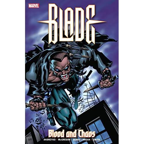 Blade: Blood And Chaos (English Edition)