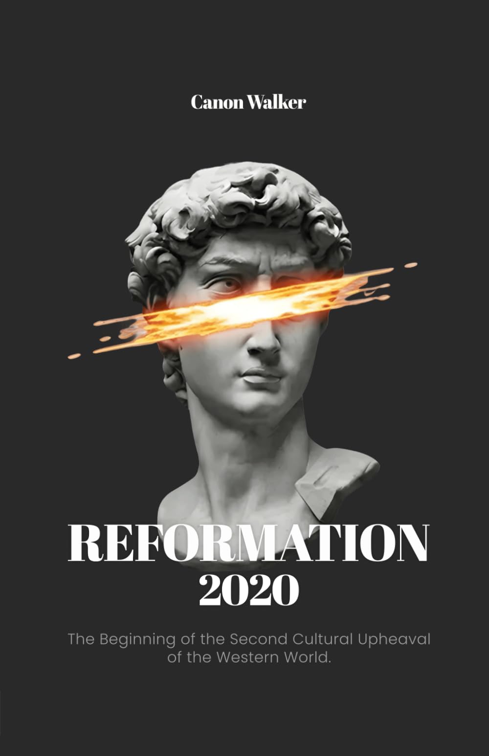 Reformation 2020: The beginning of the second cultural upheaval of the Western world