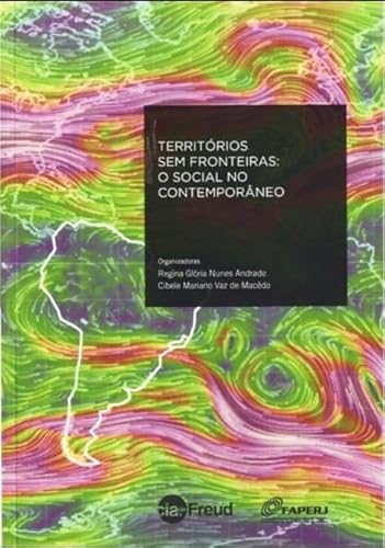 Territórios sem fronteiras: o social no contemporâneo