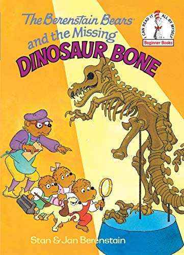 The Berenstain Bears and the Missing Dinosaur B... B01FKUJMEY Book Cover