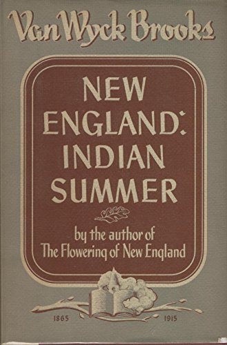 New England Indian Summer 1865-1951 B0019R9LYY Book Cover