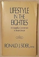 Lifestyle in the '80s: An Evangelical Commitment to Simple Lifestyle 0664244378 Book Cover