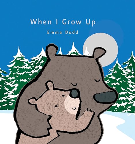 When I Grow Up (Emma Dodd's Love You Books)