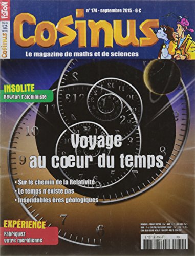 Cosinus N 174 Voyage au Coeur du Temps - Septembre 2015 Cosinus N 174 Voyage au Coeur du Temps - Septembre 2015