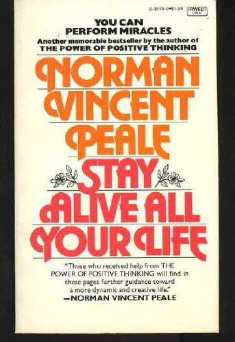 Stay Alive All Life 0449235130 Book Cover