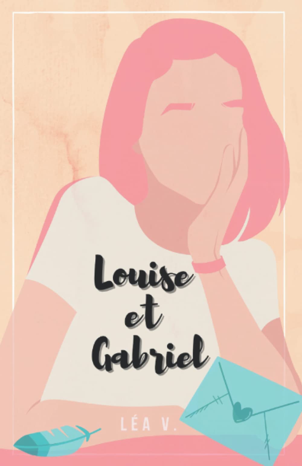 Louise et Gabriel (French Edition)