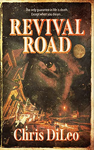 Revival Road by [Chris DiLeo]
