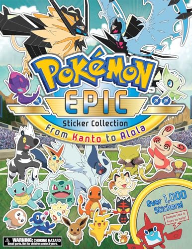 Pokémon Epic Sticker Collection: From Kanto to Alola