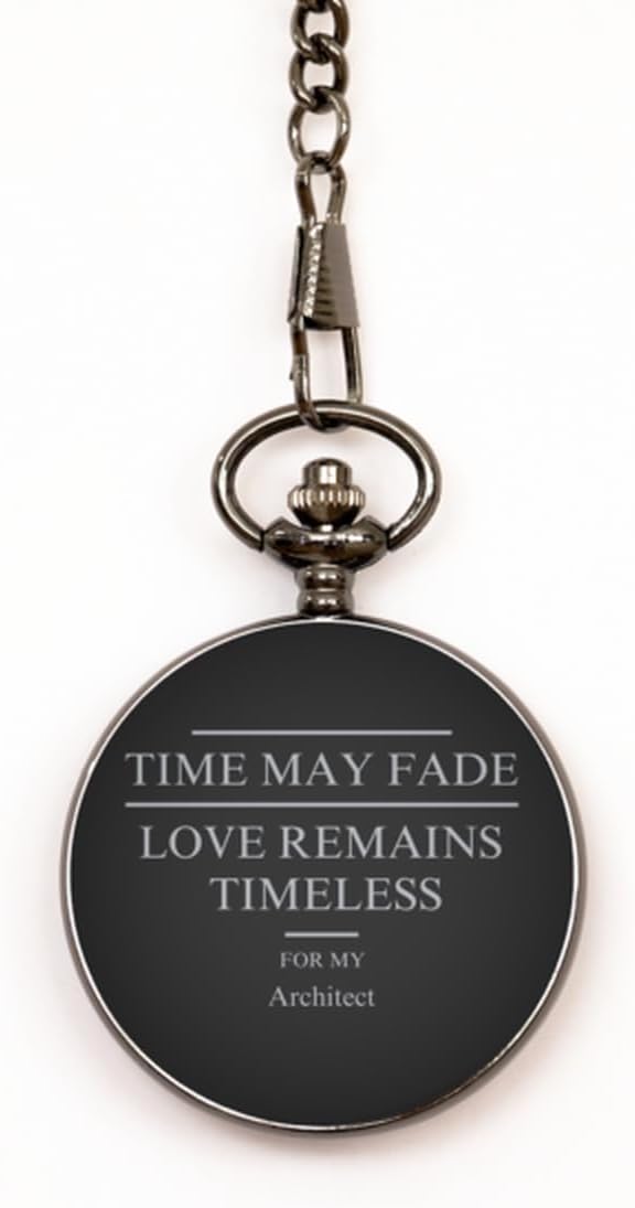 Gifts for My Architect Time May Fade Love Ttimless, Happy Moment Gifts for Architect, Retirement Day Graduation Birthday Gifts for Friends and Someone You Care, for Men and Women