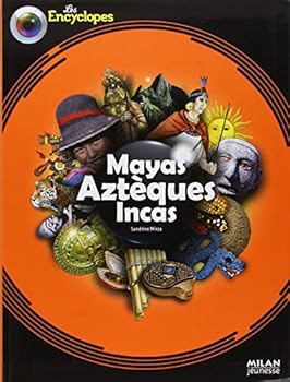 Paperback Mayas, Aztèques et Incas (French Edition) [French] Book