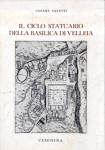 Il ciclo statuario della Basilica di Velleia.