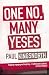 One No, Many Yeses: A Journey to the Heart of the Global Resistance Movement
