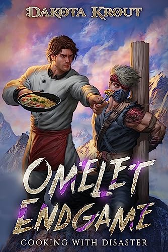 Omelet Endgame (Cooking with Disaster Book 3)