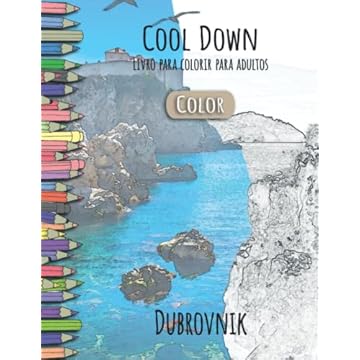 Capa do livro Cool Down [Color] Livro para colorir para adultos: Dubrovnik