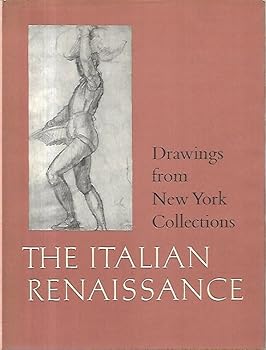 Hardcover Drawings from New York Collections I: The Italian Renaissance Book
