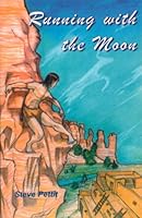 Running with the Moon 0966481631 Book Cover