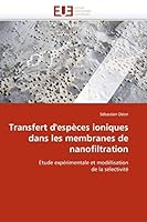Transfert D''Espa]ces Ioniques Dans Les Membranes de Nanofiltration 6131540195 Book Cover