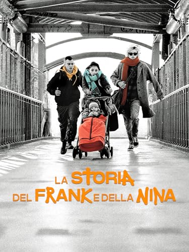  La storia del Frank e della Nina