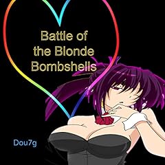Battle of the Blonde Bombshells Audiolibro Por Dou7g arte de portada